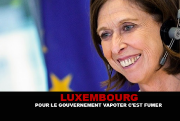 LUXEMBOURG : Pour le gouvernement  » Vapoter c&rsquo;est fumer ! « 