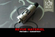 REVUE : PROTANK 4 PAR KANGERTECH
