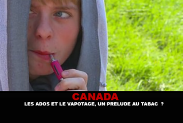 CANADA : Les ados et le vapotage, un prélude au tabac ?