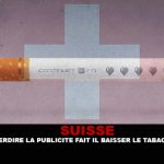 SUISSE : Interdire la publicité fait il baisser le tabagisme ?