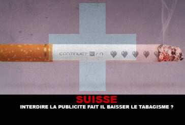 SUISSE : Interdire la publicité fait il baisser le tabagisme ?