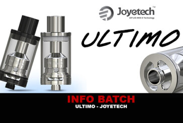 INFO BATCH : Atomiseur Ultimo (Joyetech)
