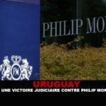 URUGUAY : UNE VICTOIRE JUDICIAIRE CONTRE PHILIP MORRIS.