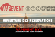 VAPEVENT NYC : Les inscriptions sont ouvertes !