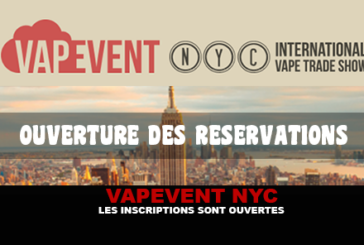 VAPEVENT NYC : Les inscriptions sont ouvertes !