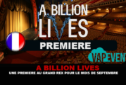 A BILLION LIVES : Une premiére au Grand Rex pour le mois de Septembre !
