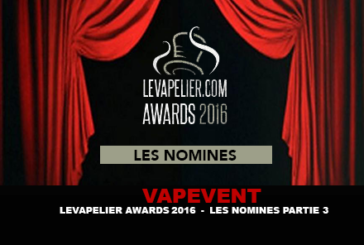 LEVAPELIER.COM AWARDS – LES NOMINÉS PARTIE 3