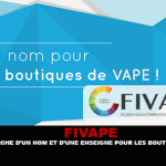 FIVAPE : A la recherche d&rsquo;un nom et d&rsquo;une enseigne pour les boutiques de vape.