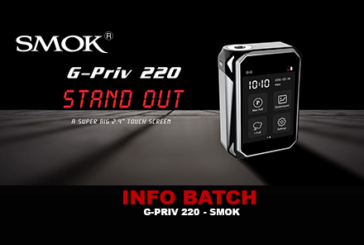 INFO BATCH : G-PRIV 220W (Smok)