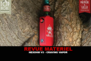 REVUE : HEXOHM V3 PAR CRAVING VAPOR