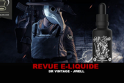 REVUE : DR VINTAGE (GAMME ALLSAINTS) PAR JWELL