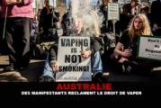 AUSTRALIE : Des manifestants réclament le droit de vaper !
