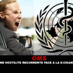OMS : Une hostilité récurrente face à la cigarette électronique.