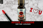 REVUE : RUBY SKIN (GAMME DARK STORY) PAR ALFALIQUID
