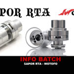 INFO BATCH : Sapor RTA (Wotofo)