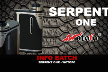INFO BATCH : Box Serpent One (Wotofo)