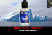 REVUE : TRIDENT PAR THE FABULOUS