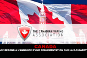 CANADA : L&rsquo;ACV répond à l&rsquo;annonce d&rsquo;une réglementation fédérale sur la e-cigarette.