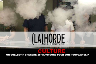 CULTURE : Un collectif cherche 20 vapoteurs pour son nouveau clip.