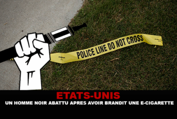 ETATS-UNIS : Un homme noir abattu après avoir brandit une e-cigarette