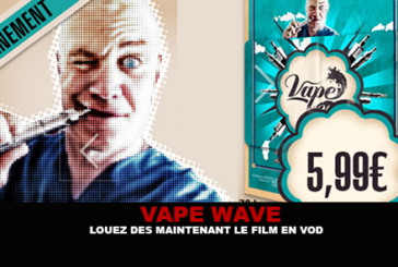 VAPE WAVE : Louez dés maintenant le film en VOD.