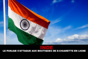 INDE : Le Punjab s&rsquo;attaque aux boutiques de e-cigarette en ligne.