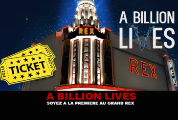 A BILLION LIVES : Soyez à la première au Grand Rex !
