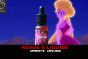 REVUE : APHRODITE (GAMME LES DIEUX DE L’OLYMPE) PAR VAPOLIQUE