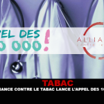 TABAC : Alliance contre le tabac lance l&rsquo;appel des 100 000 !