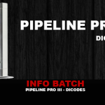 INFO BATCH : Pipeline Pro 3 (Dicodes)