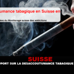 SUISSE : Un rapport sur la désaccoutumance tabagique en 2015.