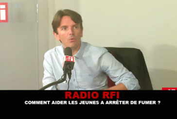 RADIO RFI : Comment aider les jeunes à arrêter de fumer ?