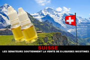 SUISSE : Les sénateurs soutiennent la vente de e-liquides nicotinés