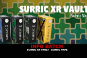 INFO BATCH : Box Surric XR Vault (Surric Vapes)