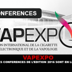 VAPEXPO : Les conférences de l&rsquo;édition 2016 sont en ligne.