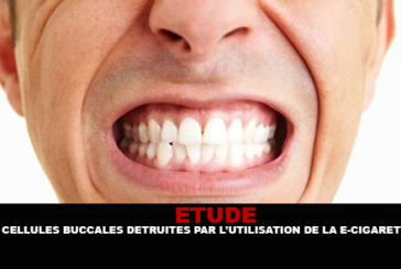 ÉTUDE : Des cellules buccales détruites par l&rsquo;utilisation de la e-cigarette ?