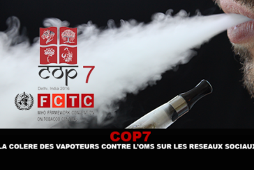 COP7 : La colère des vapoteurs contre l&rsquo;OMS sur les réseaux sociaux.