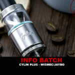 INFO BATCH : Cylin Plus (Wismec / Jaybo)