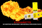 E-CIGARETTE : Un vapoteur inconscient, une nouvelle explosion d&rsquo;accu.