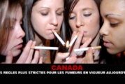 CANADA : Des règles plus strictes pour les fumeurs en vigueur aujourd&rsquo;hui !