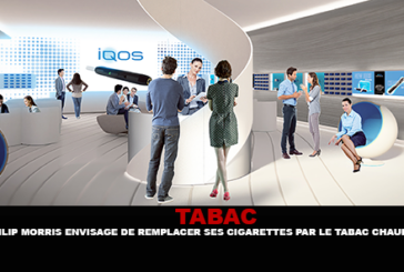 TABAC : Philip Morris envisage de remplacer ses cigarettes par le tabac chauffé.