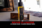 REVUE : #9 LE GRAND KHAN PAR CLAUDE HENAUX PARIS