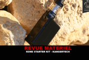 REVUE : KONE STARTER KIT PAR KANGERTECH