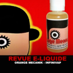 REVUE : ORANGE MECANIK (GAMME CINÉ-SÉRIE) PAR INFINIVAP