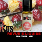 REVUE : PIÑA FRAISE (GAMME AUTHENTIC CIRKUS) PAR VDLV