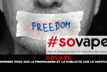 SOVAPE : Exprimez vous sur la propagande et la publicité sur le vapotage !