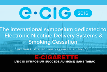 E-CIGARETTE : L&rsquo;E-cig Symposium succède au Moi(s) sans tabac