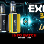 INFO BATCH : Exo 360 (Ijoy)