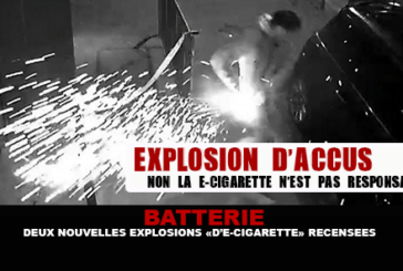 BATTERIE : Deux nouvelles explosions de « e-cigarette » recensées.