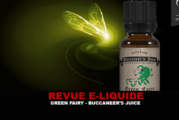 REVUE : GREEN FAIRY (GAMME PREMIUM) PAR BUCCANEER’S JUICE